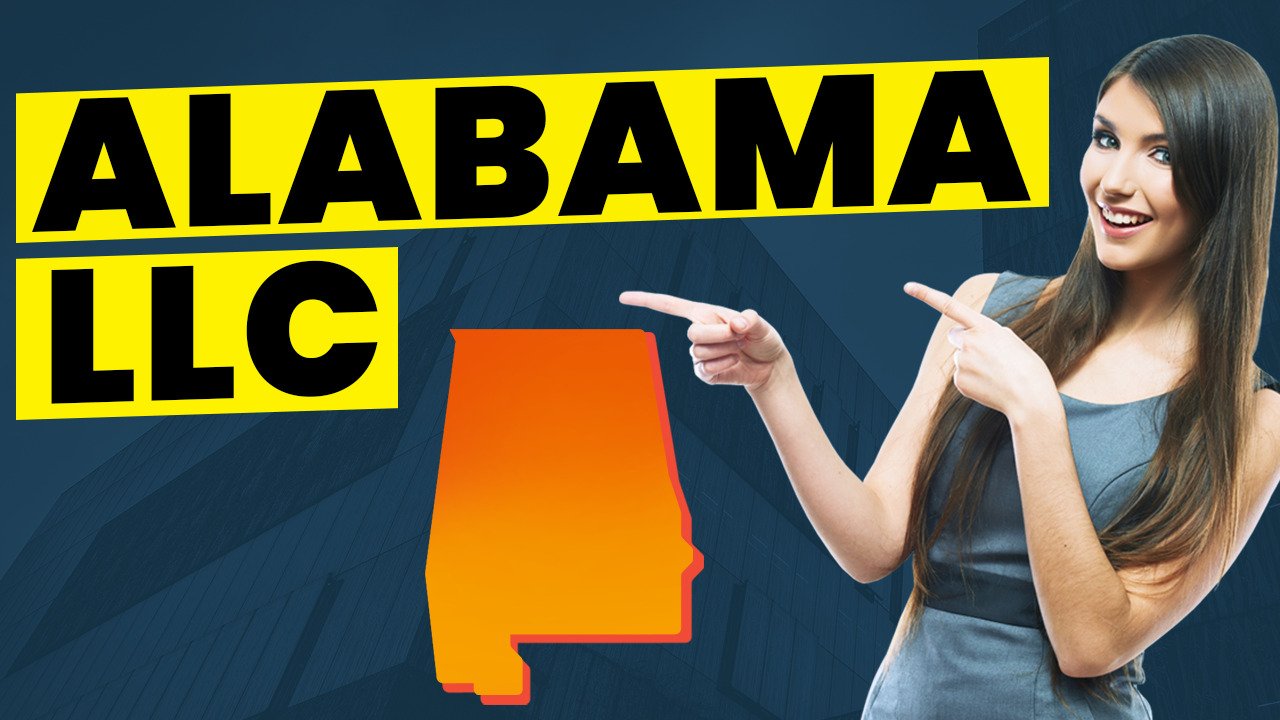 How To Start An LLC In Alabama