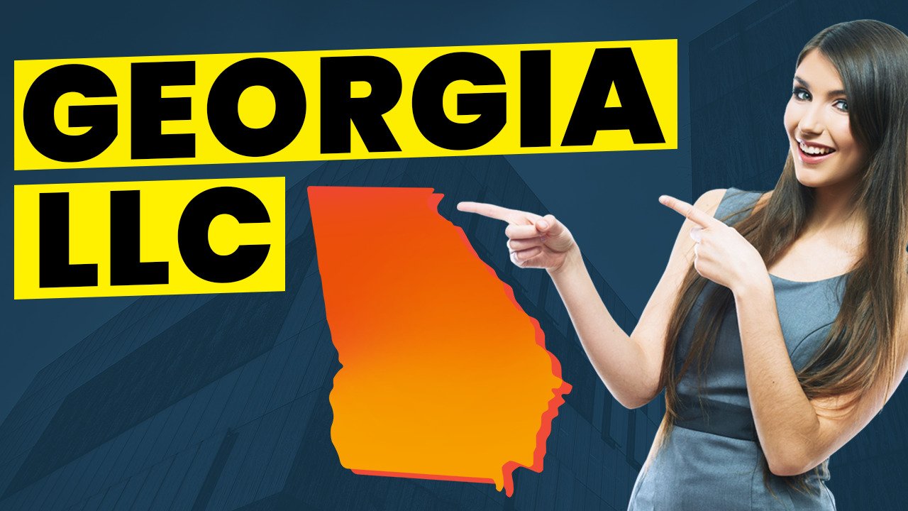 How To Start An LLC In Georgia