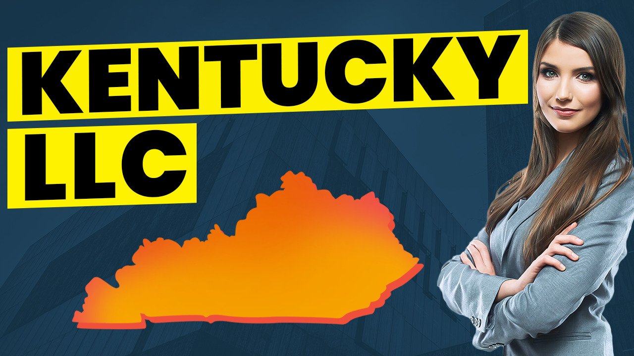 How To Start An LLC In Kentucky