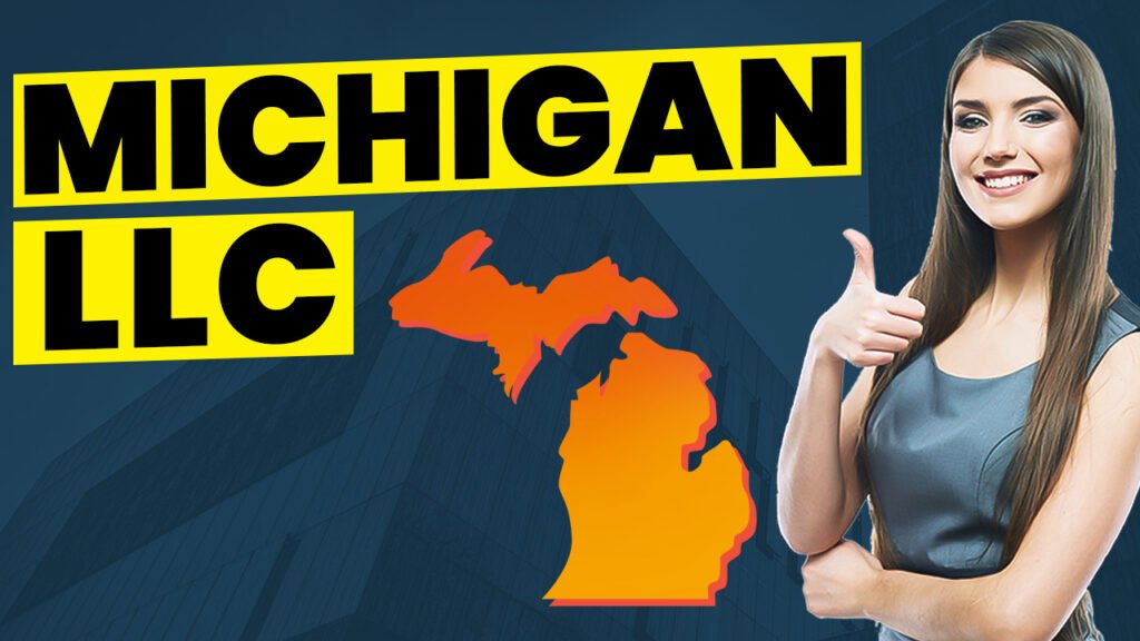 How To Start An LLC In Michigan