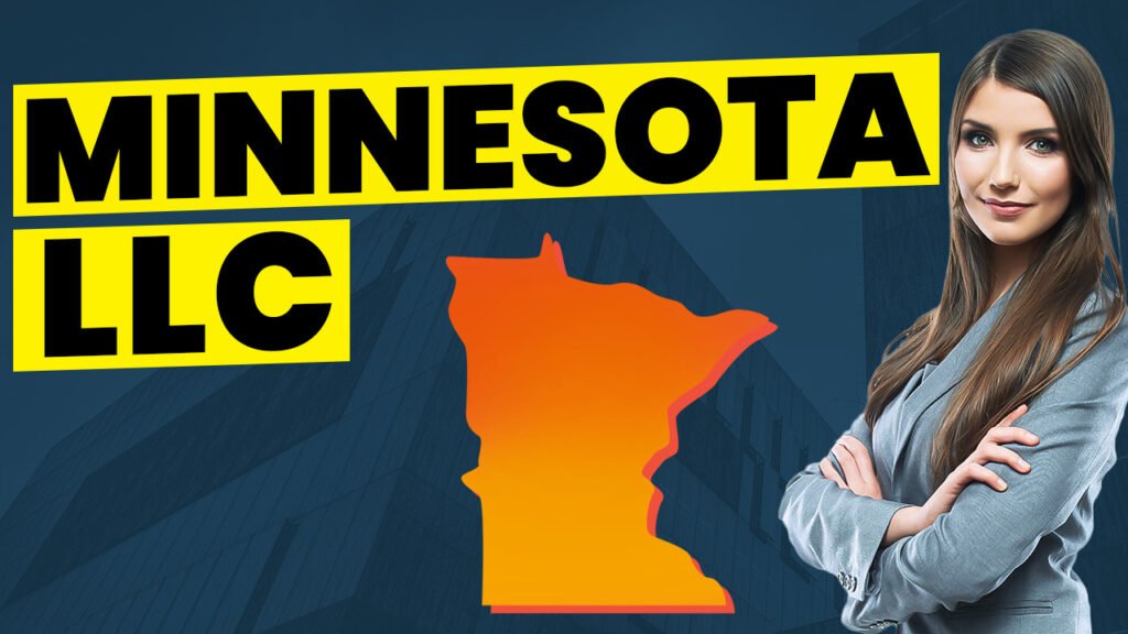 How To Start An LLC In Minnesota