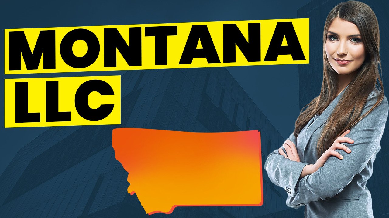 How To Start An LLC In Montana