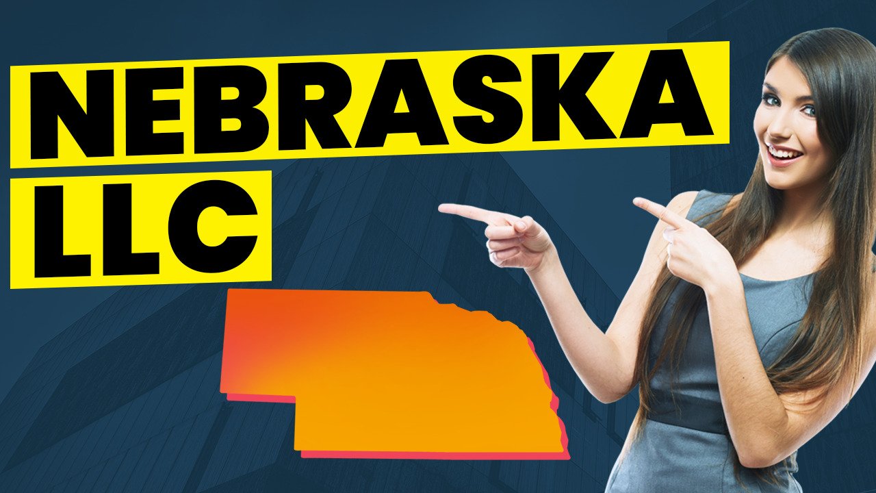 How To Form An LLC In Nebraska [2023]