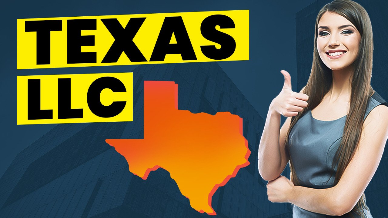 How To Start An LLC In Texas