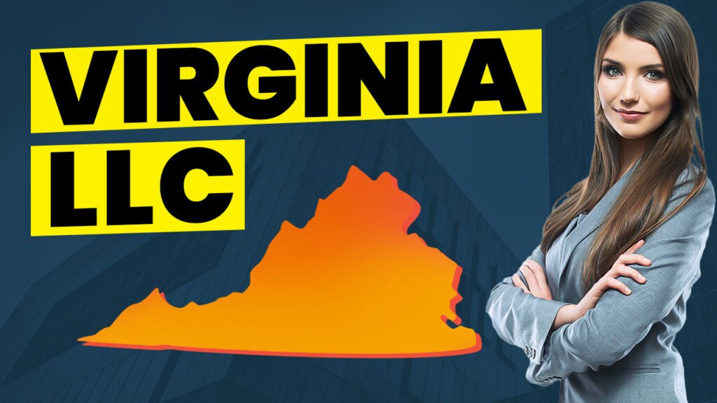How To Start An LLC In Virginia